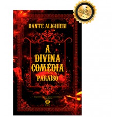 A Divina Comédia - Edição De Luxo Almofadada - Parte 3: Paraíso