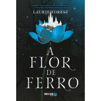 A Flor De Ferro - Volume 2 (crônicas Da Bruxa Negra)