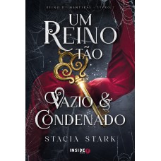 Um Reino Tão Vazio E Condenado