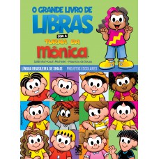 O Grande Livro De Libras Com A Turma Da Mônica