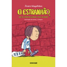 O Estranhão 2: Me Acordem Quando Isso Acabar