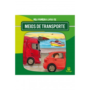 Meu Primeiro Livro De Meios De Transporte
