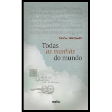 Todas As Manhãs Do Mundo