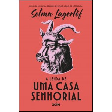 A Lenda De Uma Casa Senhorial