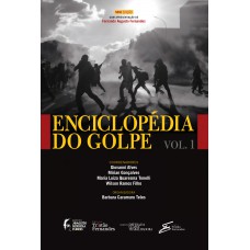 Enciclopédia Do Golpe - Vol. I