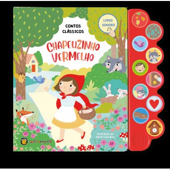 Mundo De Sons: Chapeuzinho Vermelho: Livro Sonoro