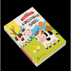 Bichinhos Da Azenda - A Vaquinha Isabel