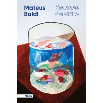 Os Anos De Vidro
