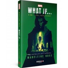 What If - E Se Loki Fosse Digno?