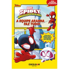 Spidey E Seus Amigos Espetaculares: Meu Primeiro Quadrinho!