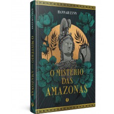 O Mistério Das Amazonas