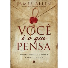 Você é O Que Pensa - Edição De Luxo