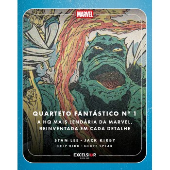 Quarteto Antástico Nº 1 - A Hq Mais Lendária Da Marvel, Reinventada Em Cada Detalhe: Edição De Luxo