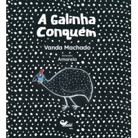 A Galinha Conquém 3ª Edição
