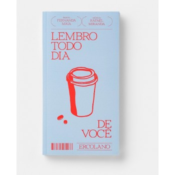 Lembro Todo Dia De Você