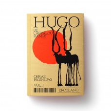 Hugo De Carvalho Ramos - Obras Reunidas - Vol. 1