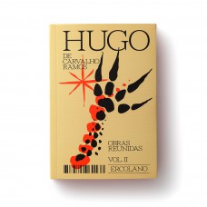Hugo De Carvalho Ramos - Obras Reunidas - Vol. 2
