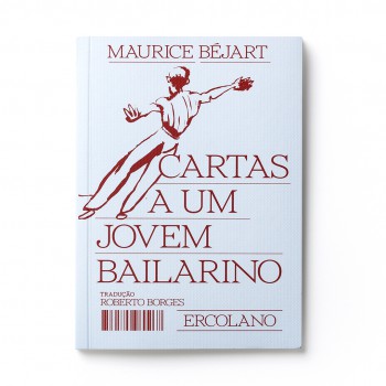 Cartas A Um Jovem Bailarino