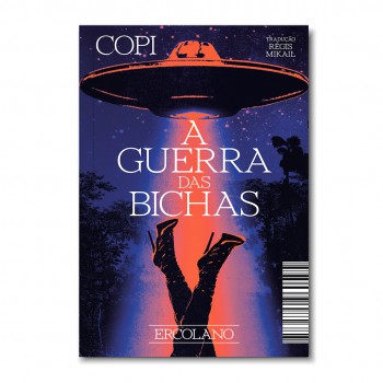 A Guerra Das Bichas