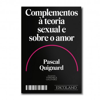 Complementos à Teoria Sexual E Sobre O Amor