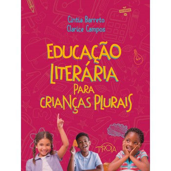 Educação Literária Para Crianças Plurais