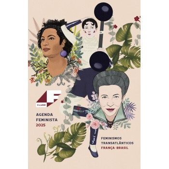 Agenda Eminista Clube . 2025: Eminismos Transatl?nticos Rança-brasil