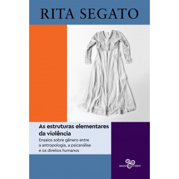 As Estruturas Elementares Da Violência