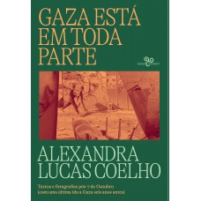 Gaza Está Em Toda Parte