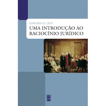 Uma Introdução Ao Raciocínio Jurídico