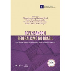 Repensando O Ederalismo No Brasil
