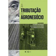 A Tributação No Agroneg-cio