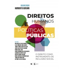 Direitos Humanos E Políticas Públicas: O Direito Como Instrumento De Inclusão Social