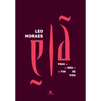 Elã: Ragmentos De Vida