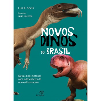 Novos Dinos Do Brasil