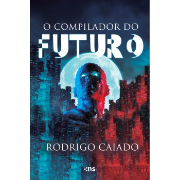 O Compilador Do Futuro