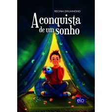 A Conquista De Um Sonho