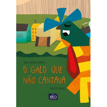 O Galo Que Não Cantava