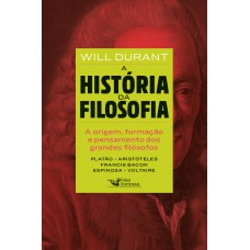 A História Da Filosofia: De Platão A Voltaire