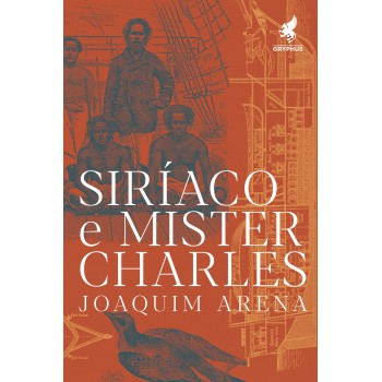 Siríaco E Mister Charles