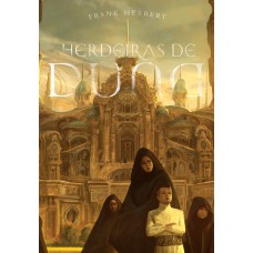 Herdeiras De Duna: Livro 6