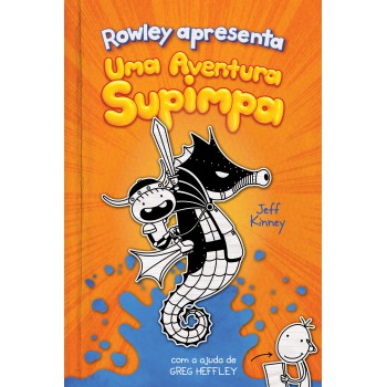 Rowley Apresenta: Uma Aventura Supimpa