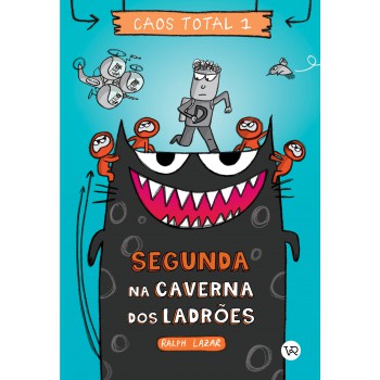 Caos Total 1: Segunda Na Caverna Dos Ladrões