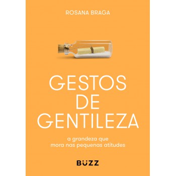 Gestos De Gentileza: A Grandeza Que Mora Nas Pequenas Atitudes