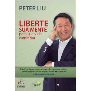 Liberte Sua Mente Para Sua Vida Caminhar