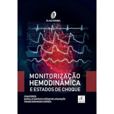 Monitorização Hemodinâmica E Estados De Choque