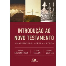 Introdução Ao Novo Testamento - Köstenberger