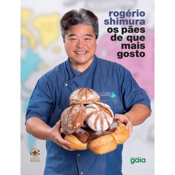 Os Pães De Que Mais Gosto