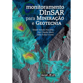 Monitoramento Dinsar Para Mineração E Geotecnia