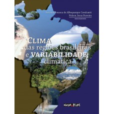 Clima Das Regiões Brasileiras E Variabilidade Climática