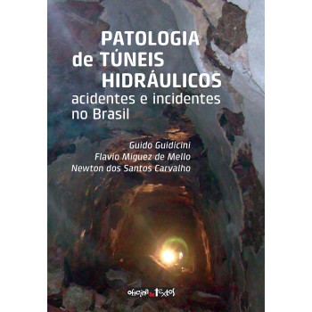 Patologia De Túneis Hidráulicos
